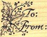 Holly Picture 'To & From' - Rubber Stamp