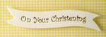 Banner - On Your Christening Gold & Cream Banner